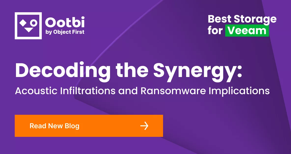 Acoustic Infiltrations and Ransomware Implications | Object First